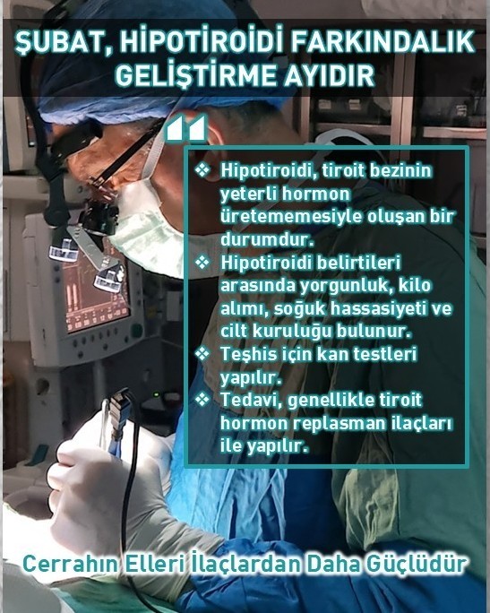 Şubat, Hipotiroidi Farkındalık Geliştirme Ayıdır