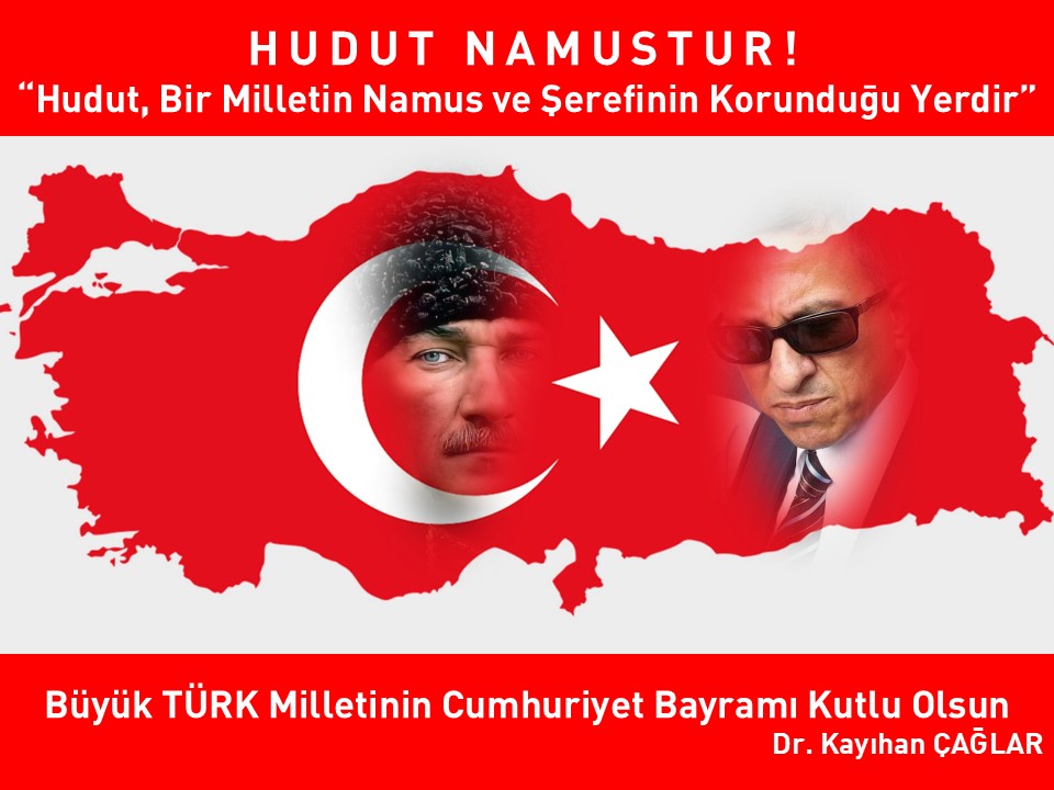 Büyük TÜRK Milletinin Cumhuriyet Bayramı Kutlu Olsun